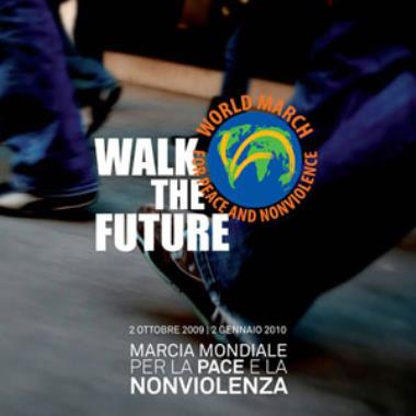 Marcia Mondiale per la Pace e la Nonviolenza