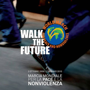 Marcia Mondiale per la Pace e la Nonviolenza