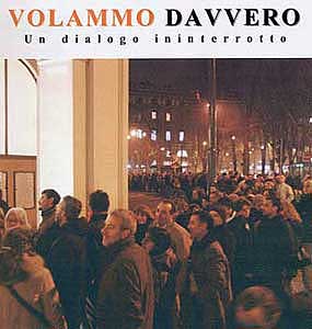 Volammo Davvero
